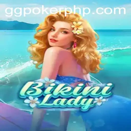 Exploring the Fascinating World of BikiniLady: A Dive into the Latest Gaming Sensation