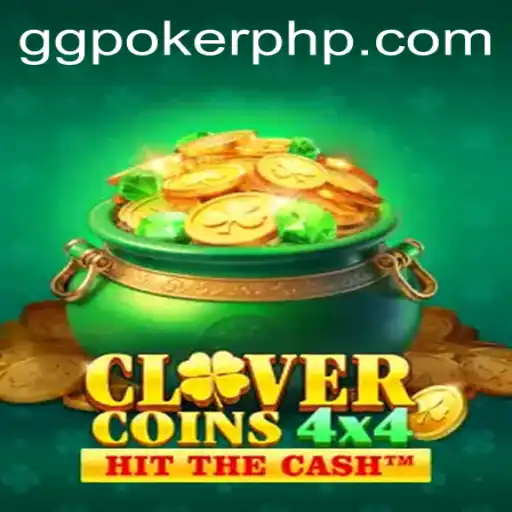 CloverCoins4x4: The New Gaming Sensation at GGPoker.COM