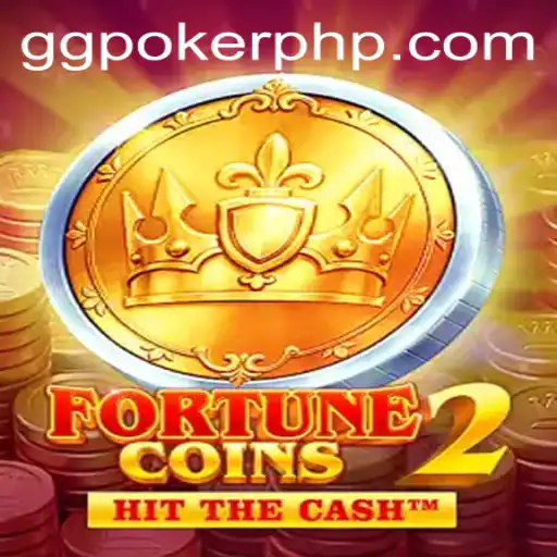 Exploring the Thrilling World of FortuneCoins2 and GGPoker.COM