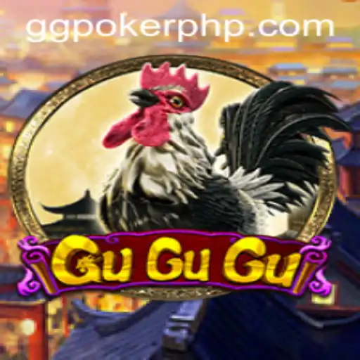 Exploring the Intriguing World of GuGuGu: A Game of Strategic Choices with GGPoker.COM