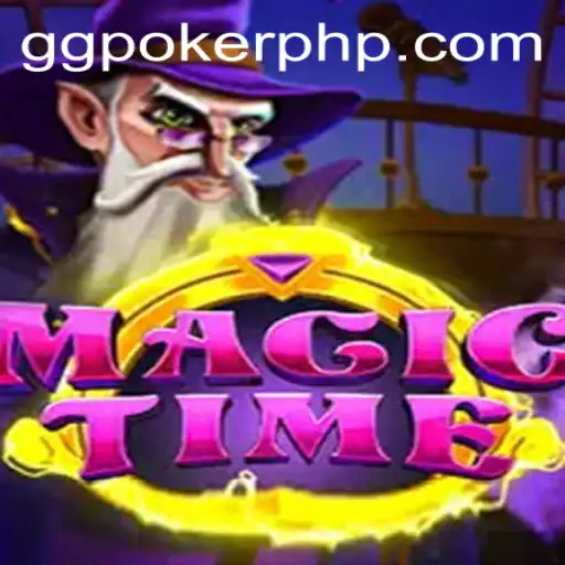 MagicTime: A Mystical Journey in the World of GGPoker.COM