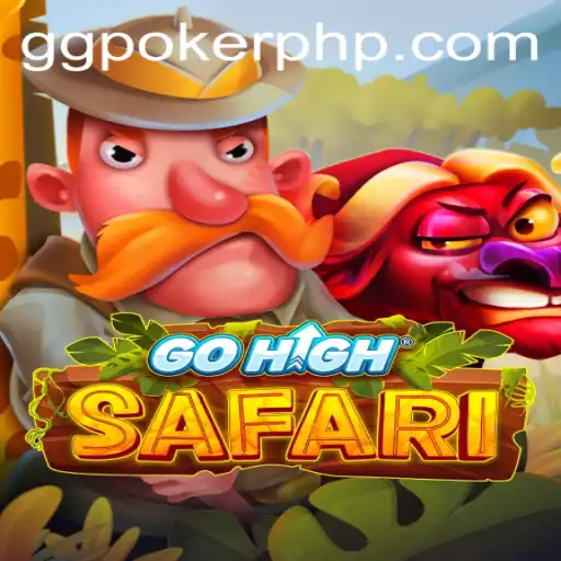 Exploring the World of GoHighSafari: A Unique Gaming Experience