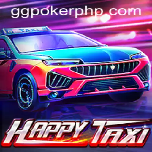 Exploring the Vibrant World of HappyTaxi and its Connection to GGPoker.COM