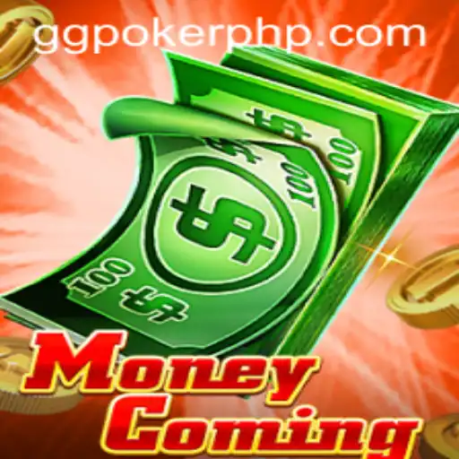 Exploring MoneyComing: A Comprehensive Guide to the Latest Sensation from GGPoker.COM