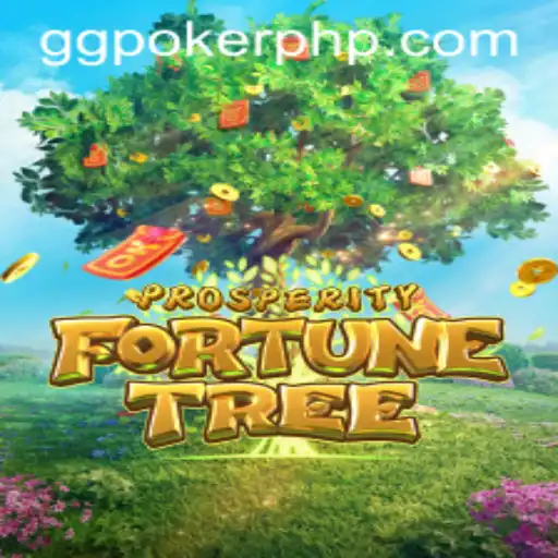 Experience the Luck with ProsperityFortuneTree at GGPoker.COM