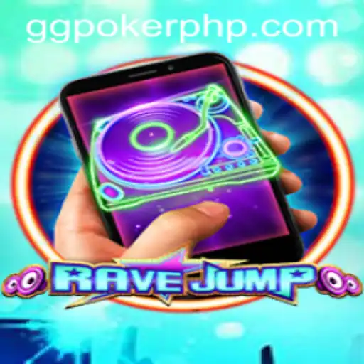 RaveJumpmobile: A New Gaming Sensation with GGPoker Integration