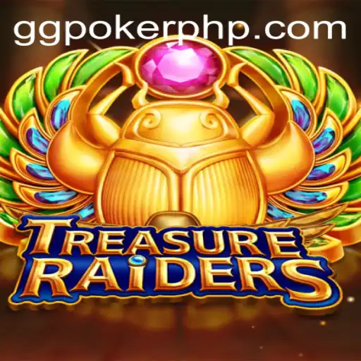 Exploring the Thrilling World of TREASURERAIDERS at GGPoker.COM